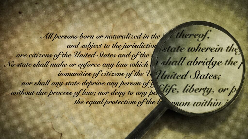 14th Amendment of the U.S. Constitution